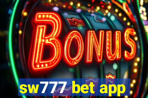 sw777 bet app